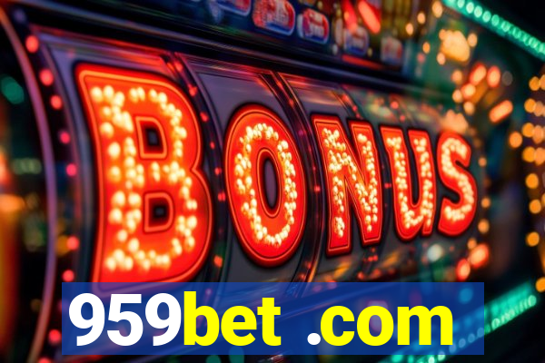 959bet .com
